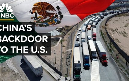 How China Uses Mexico To Avoid U.S. Tariffs