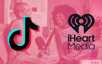 iHeartMedia and TikTok Launch Exclusive Podcast Network and Radio Format