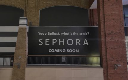 Sephora Makes Landmark Move With First Northern Ireland Flagship Opening at Victoria Square in 2026
