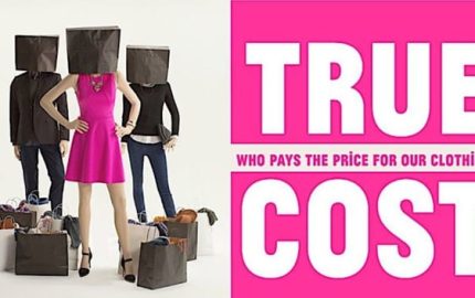 'The True Cost': 4 Key Takeaways